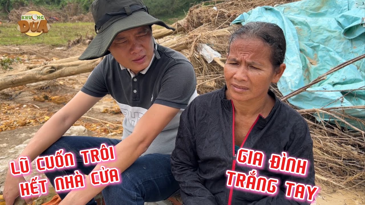 Lũ lụt cuốn trôi nhà cửa của người dân Khánh Hoà, trong vài tiếng đồng hồ mất trắng tay | Khương Dừa