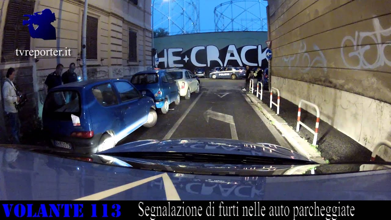 Furti nelle auto parcheggiate #VOLANTE113