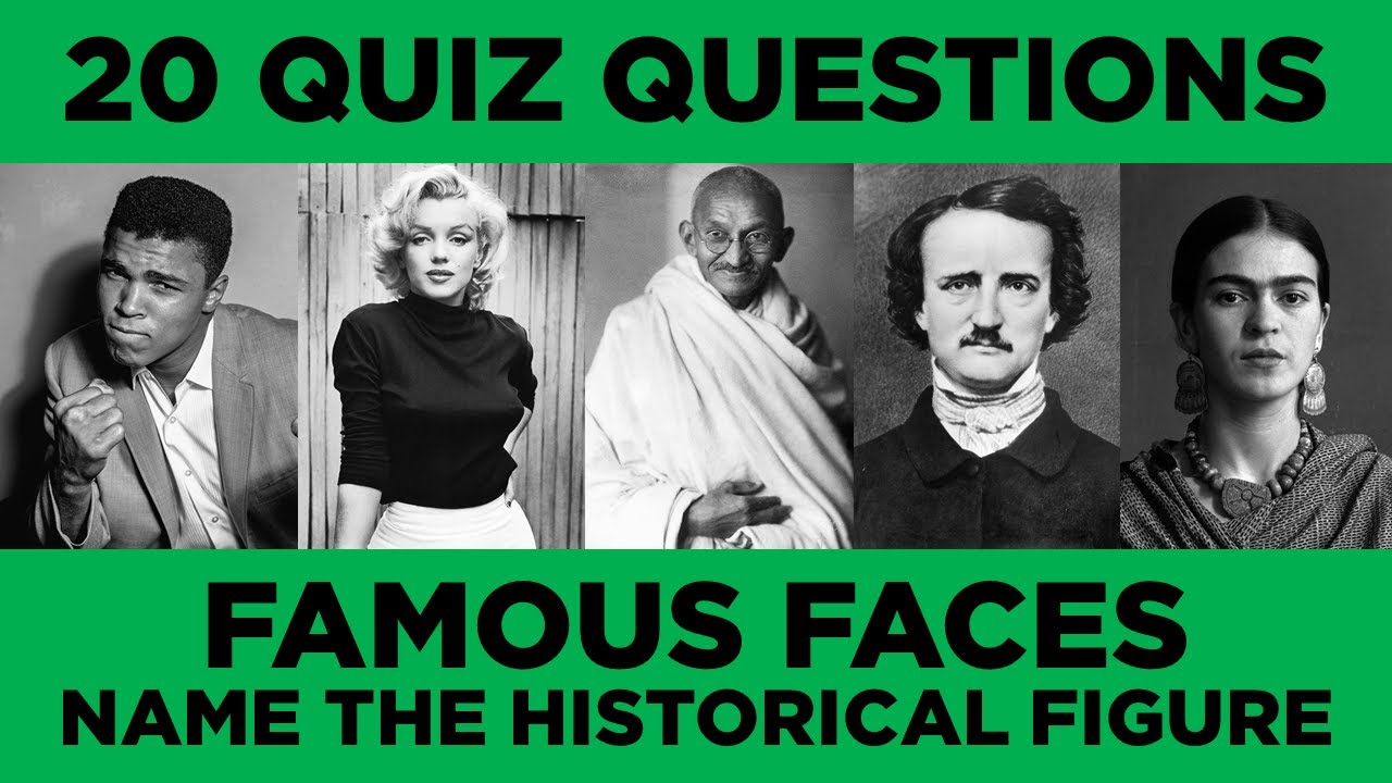 Famous Faces Picture Quiz | Famous People Trivia | Historical Figures