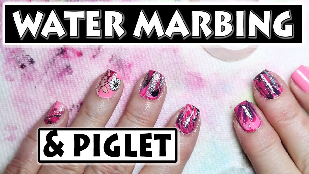 Water Marbling Lessons Learned & Piglet Nail Stamp