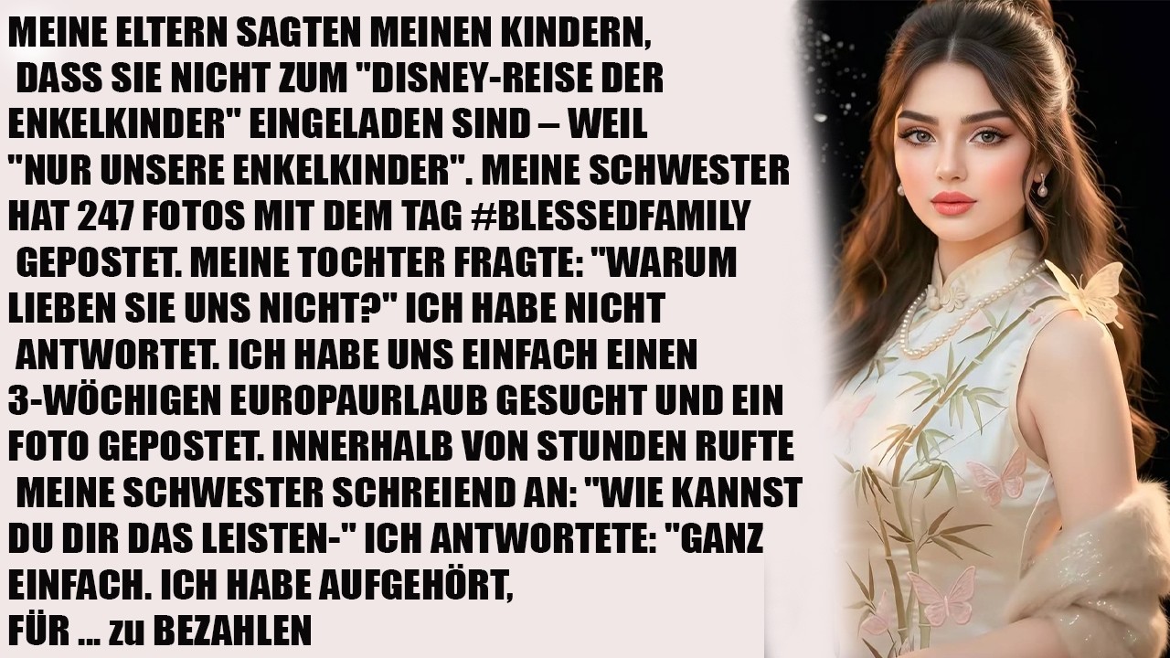 Meine Eltern luden meine Kinder nicht zur „Disney-Enkelreise“ ein – aus grausamem Grund