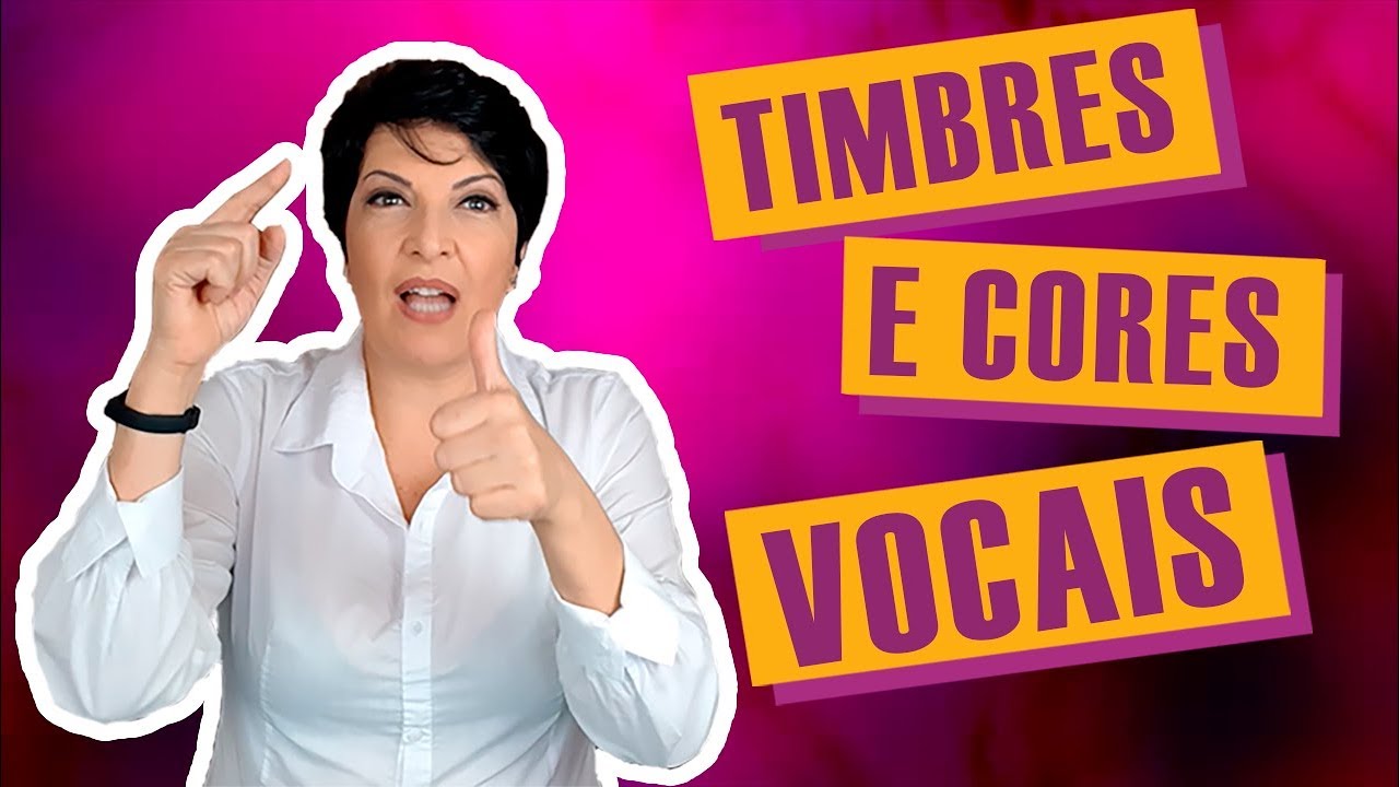 Timbres e Cores Vocais - Dicas da Mirna