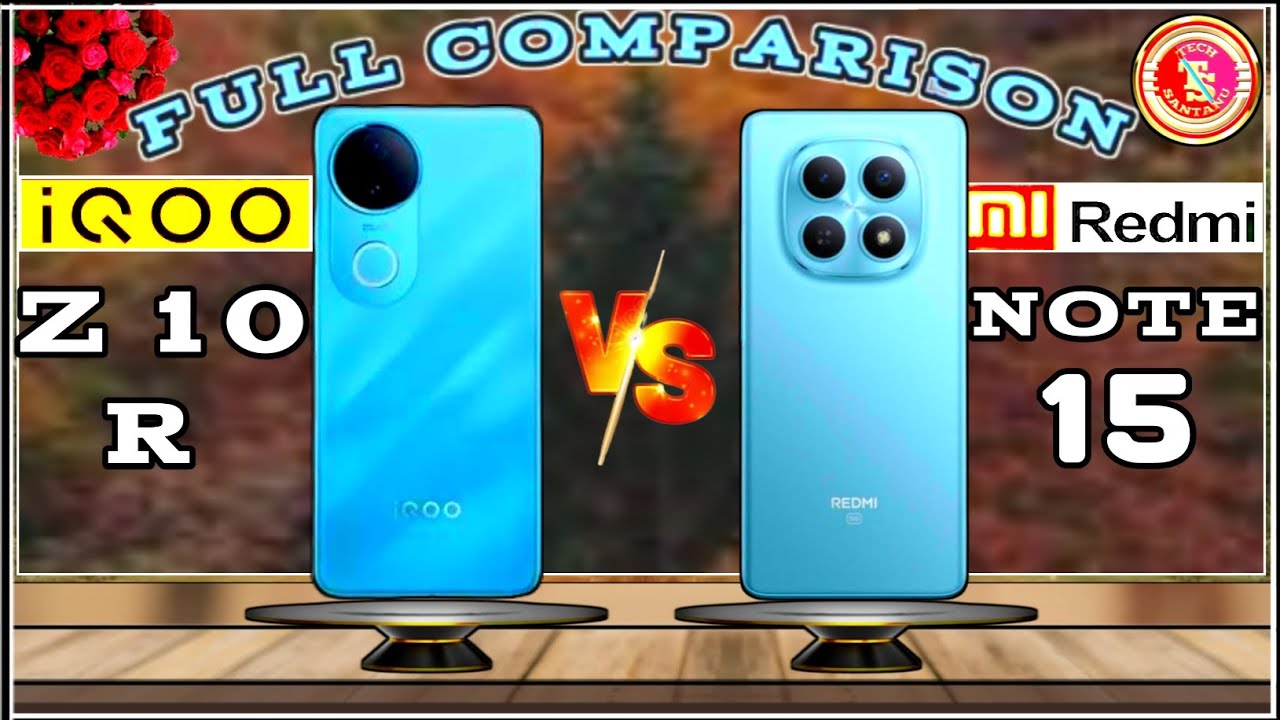 iQOO Z10 R (V/S) REDMI NOTE 15⚡FULL COMPARISON🔥TECH SANTANU : WHICH ONE BETTER ?