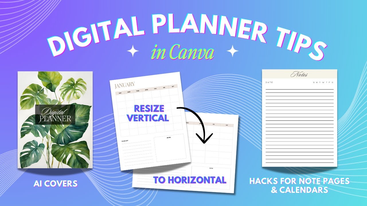 10 советов, которые помогут вам создавать более эффективные цифровые планировщики в Canva