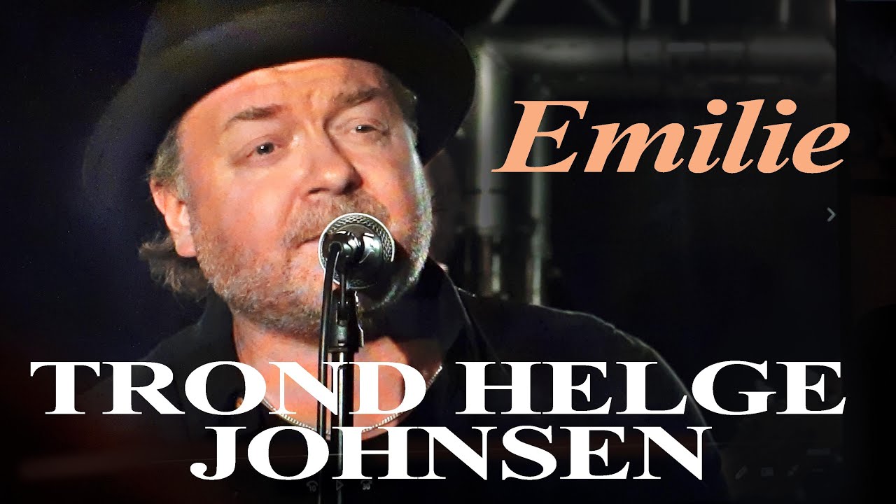 TROND HELGE JOHNSEN Emilie | VHO