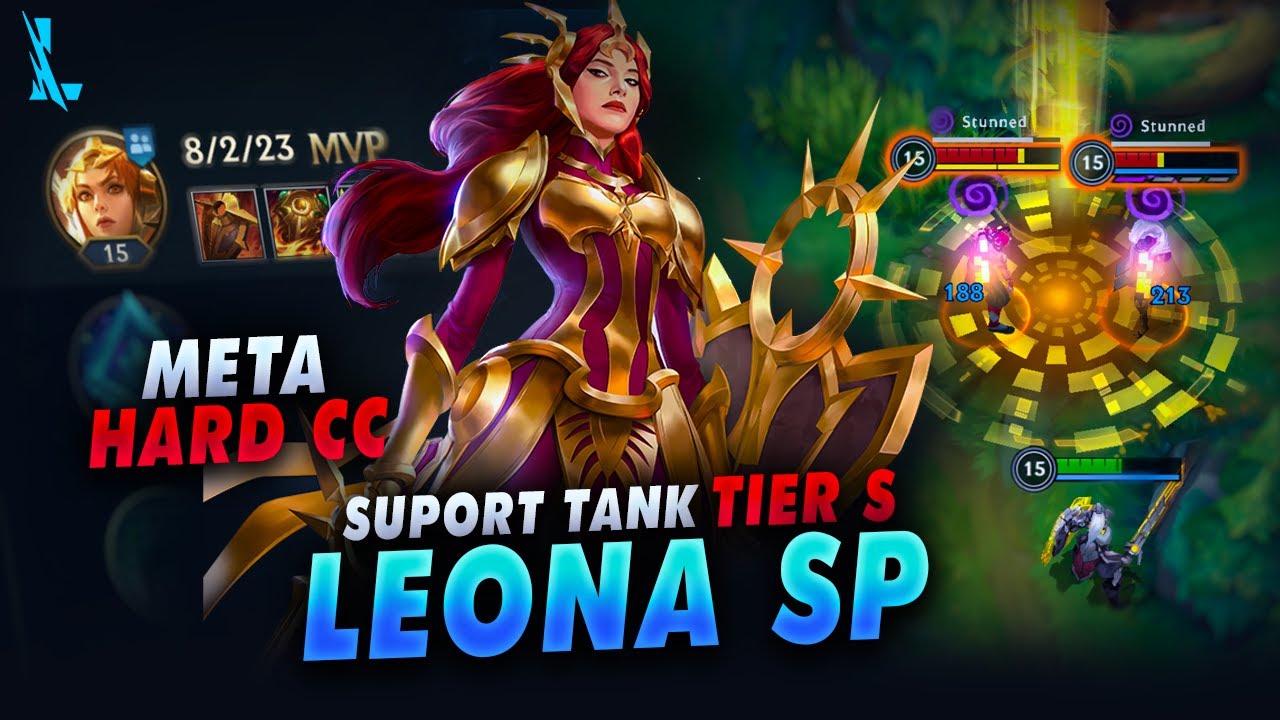 Manfaatkan Meta Hard CC, Support Tank Tier S Leona Wild Rift