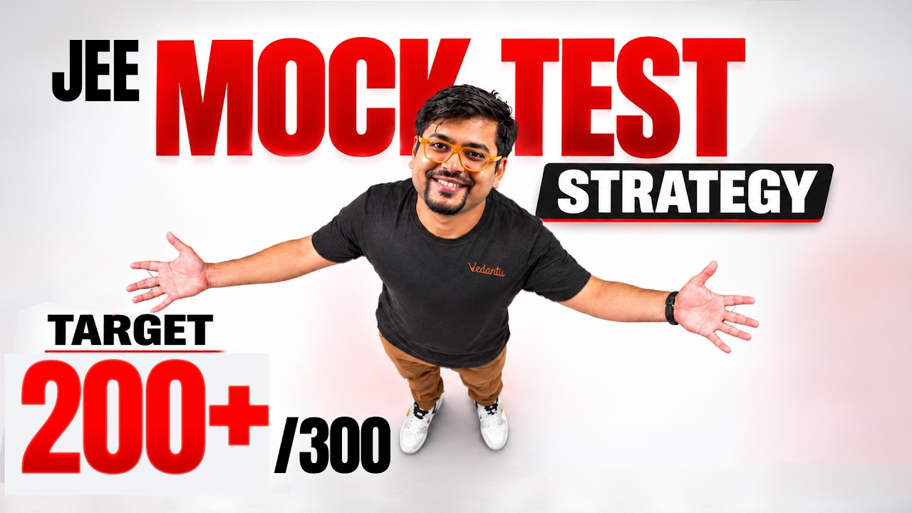 MOCK TEST Strategy for JEE 2027 | JEE Preparation | Harsh Sir