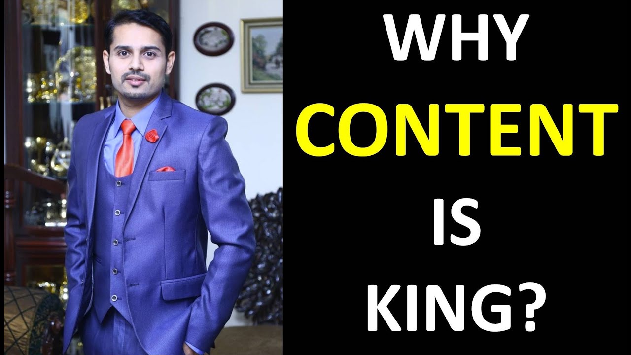 Why Content is King? What's the Importance of Content in SEO, Digital Marketing & Online Business?