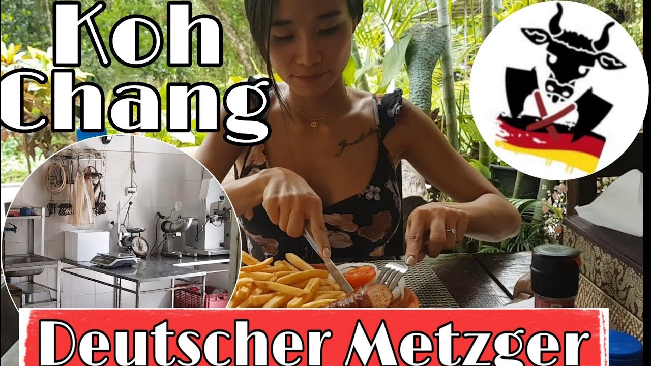 Deutscher Metzger auf Koh Chang Thailand - Restaurant & Imbiss - Besuch & Rundgang