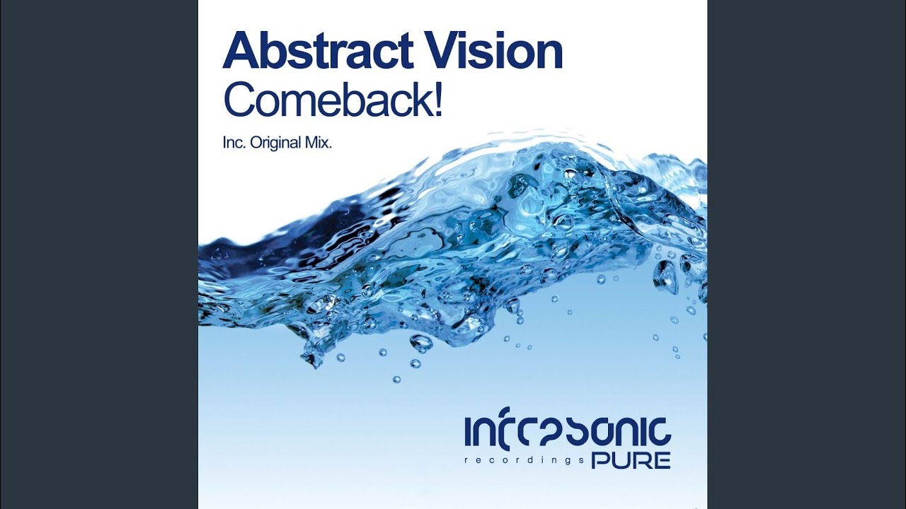 Comeback! (Original Mix)