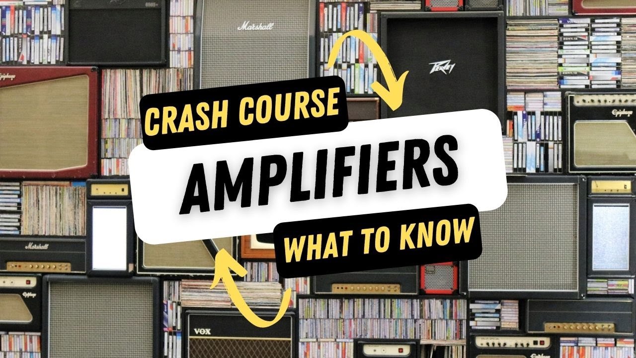 Guitar Amps 101 - The Crash Course Intro to Amplification