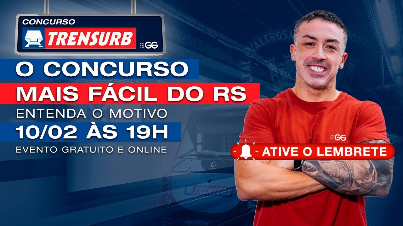 TRENSURB 2025 – É o concurso mais fácil do RS? SAIBA AQUI + SORTEIO DE BOLSA DE ESTUDOS