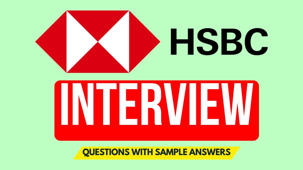 Вопросы и ответы для собеседования в HSBC | Как успешно пройти собеседование в HSBC