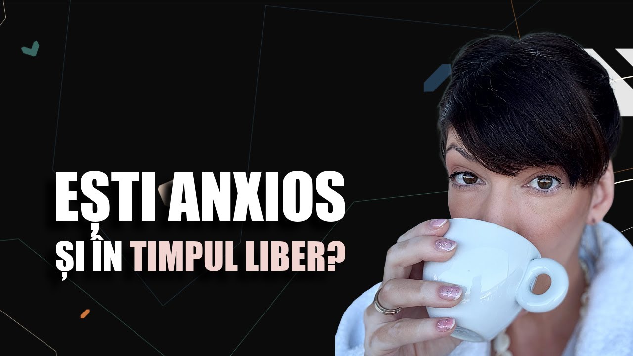 Anxietate vs Recunoștință - ediția de concediu!