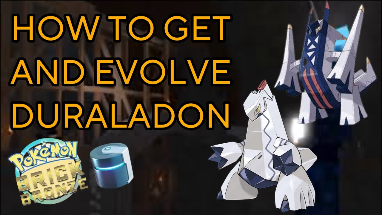 How to Get Duraludon & Evolve It FAST in Pok&eacute;mon Brick Bronze!