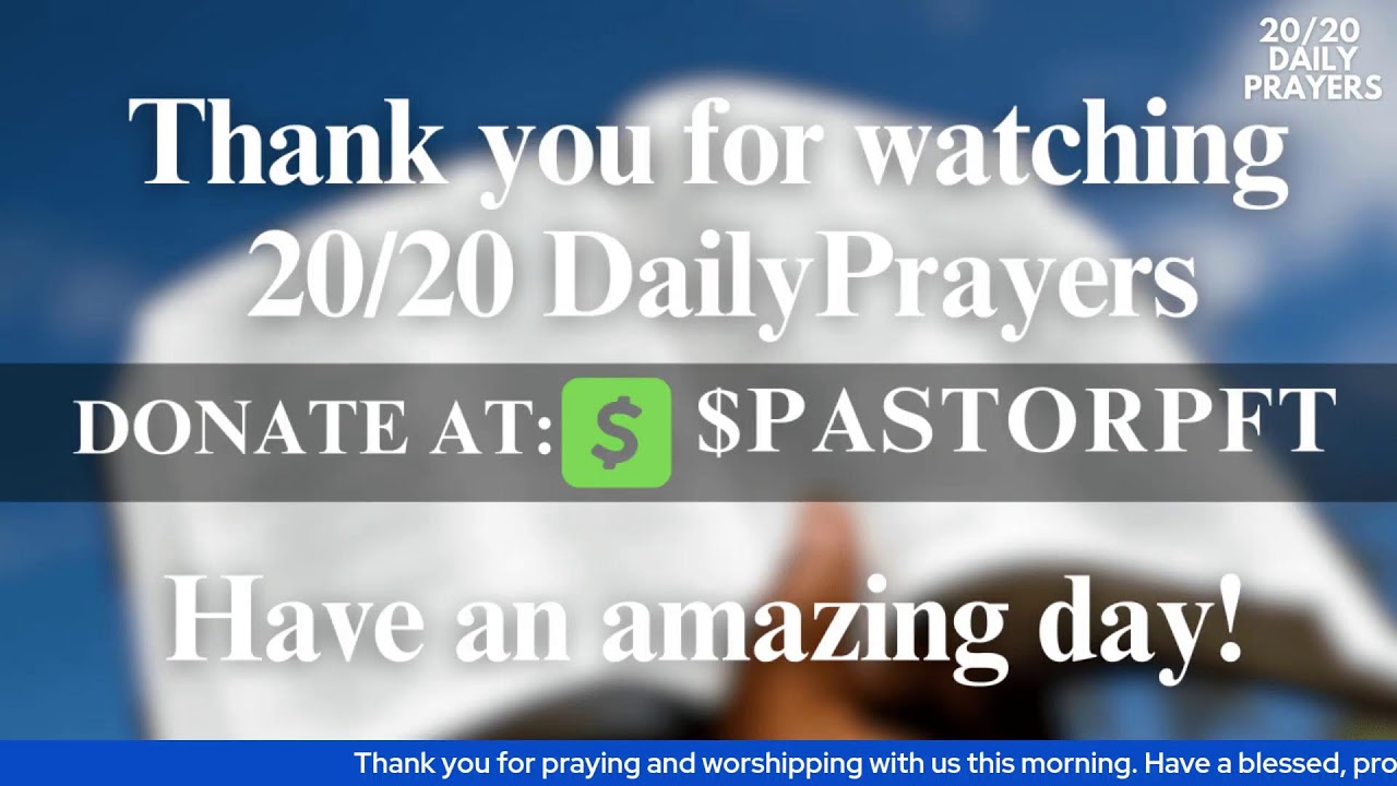 2020 Daily Prayers Thankful Thursday Edition with Apostle Phil and Lady V