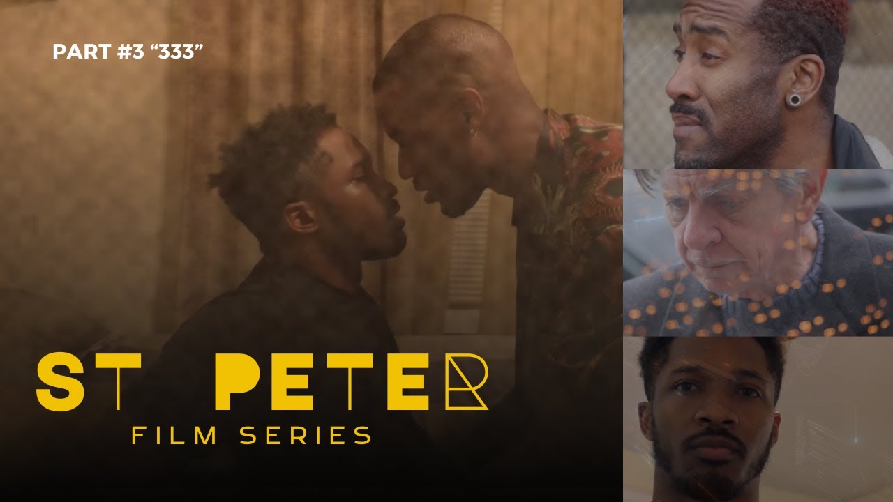 SAINT PETER | Part 3 