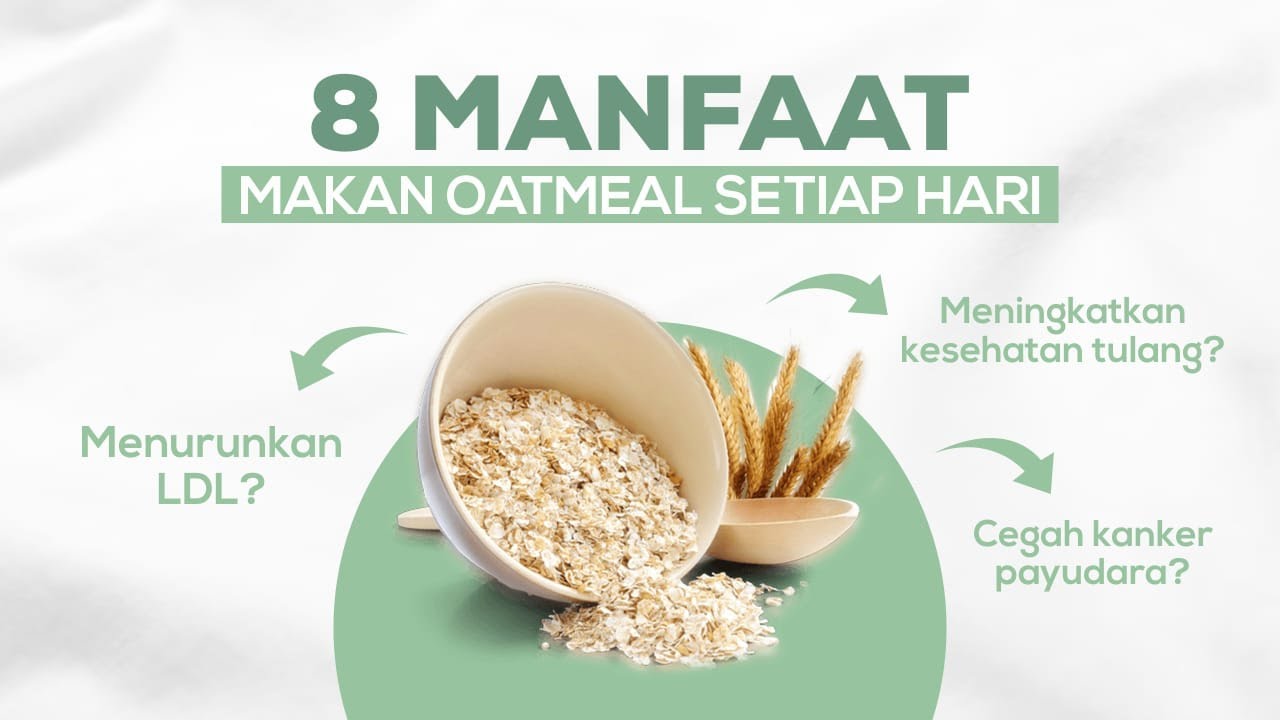 8 Manfaat Luar Biasa Makan Oatmeal Setiap Hari!