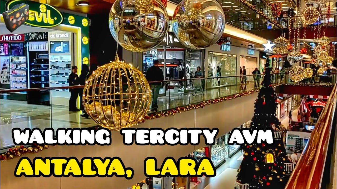 Terracity Mall Antalya Walking Tour: Antalya Teracity AVM  in Christmas 2023  | Lara, Antalya