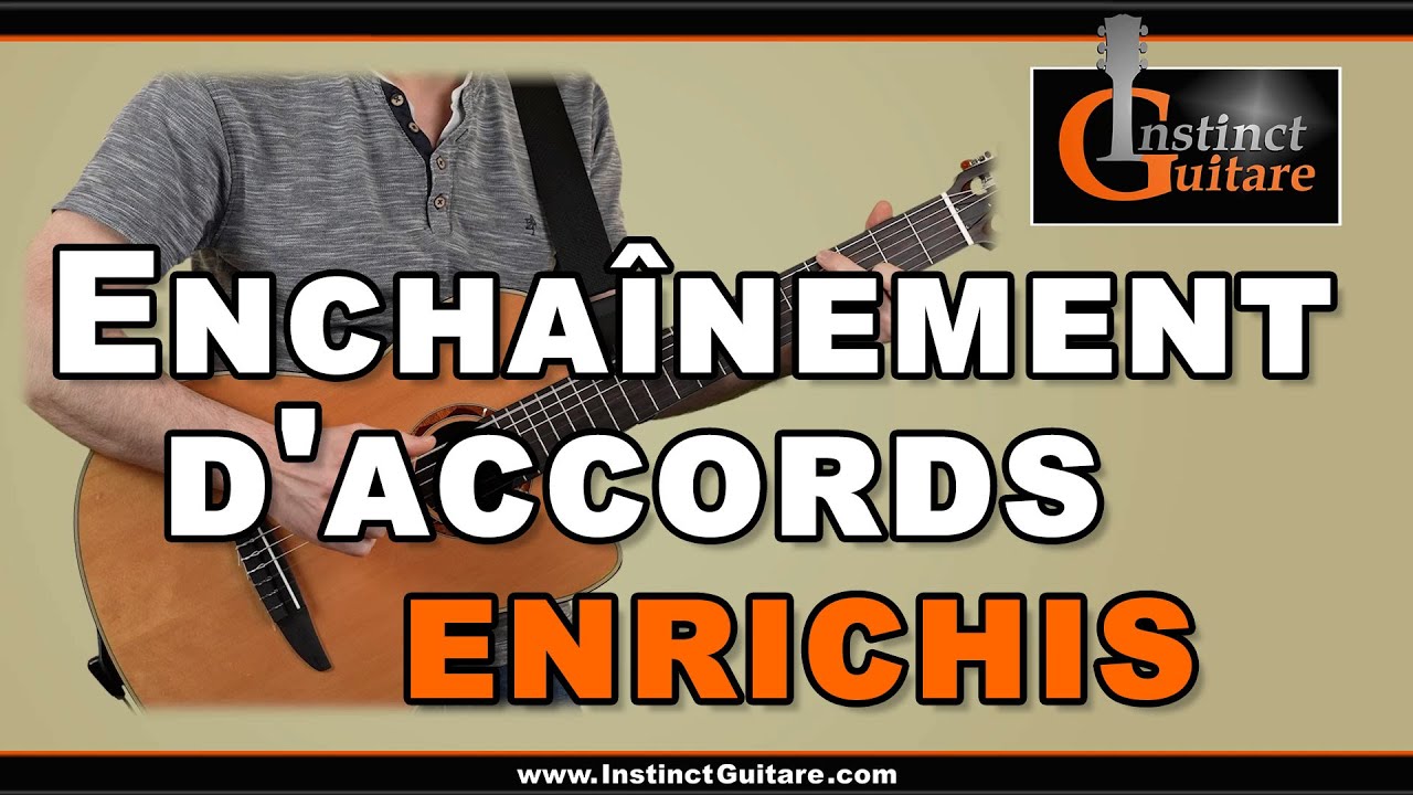 Enchaînement d'accords enrichis à la guitare