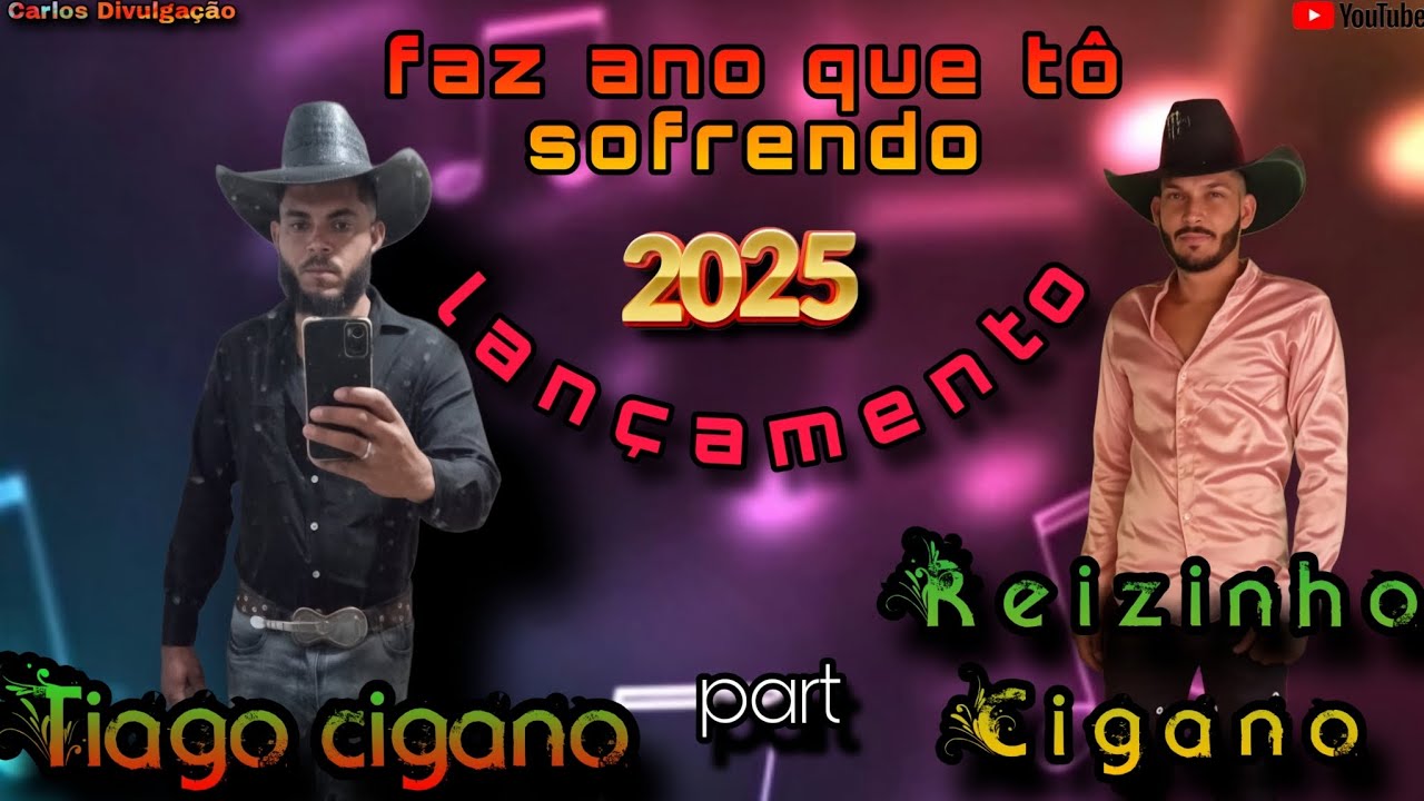 Tiago cigano - part /  reizinho cigano ( faz ano que tô sofrendo ) / lançamento 2025