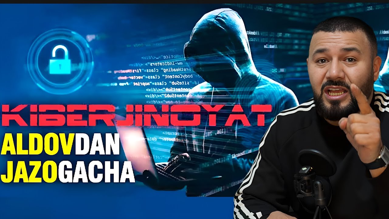 КИБЕР ЖИНОЯТ АЛДОВДАН ЖАЗОГАЧА