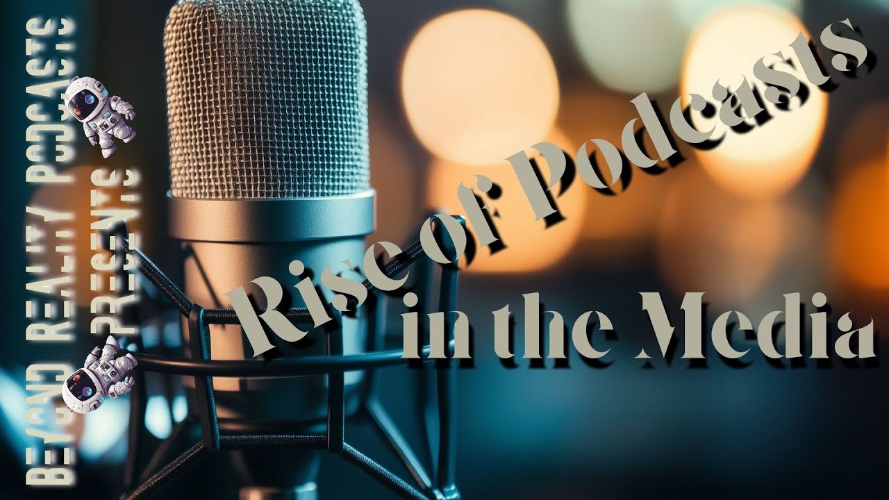 Rise of podcasts in the media