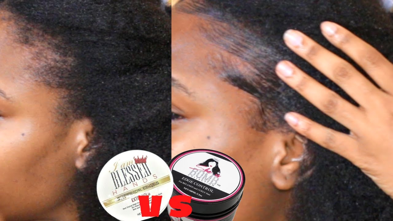 BEST EDGE CONTROL for 4b/4c Hair:  She is Bomb vs. I Am Blessed Hands | Black Owned Hair Review