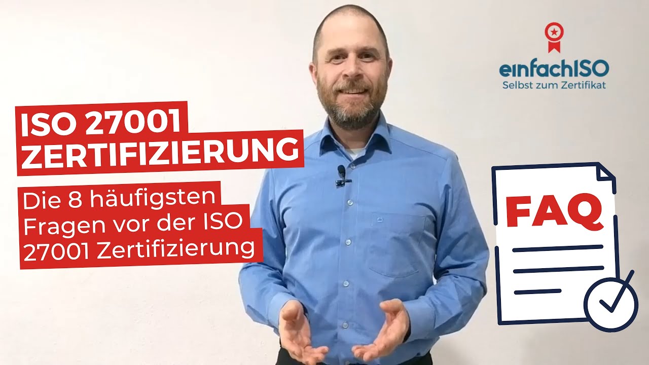 ISO 27001 - die 8 häufigsten Fragen