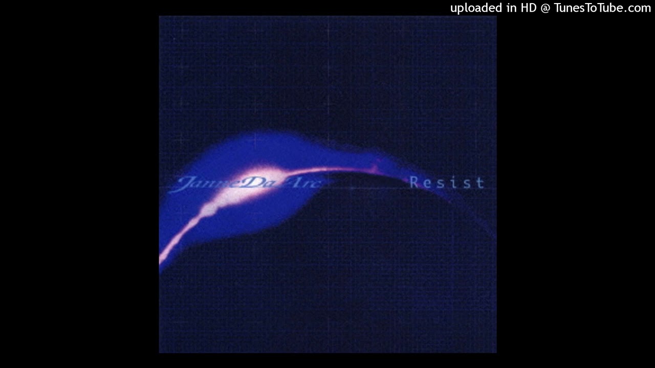 05 Lady/Janne Da Arc\Resist