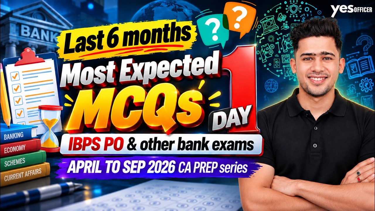 Last 6 months Most Expected MCQs DAY 1 IBPS PO & other bank exams🎯 | Super PREP series | Kush sir