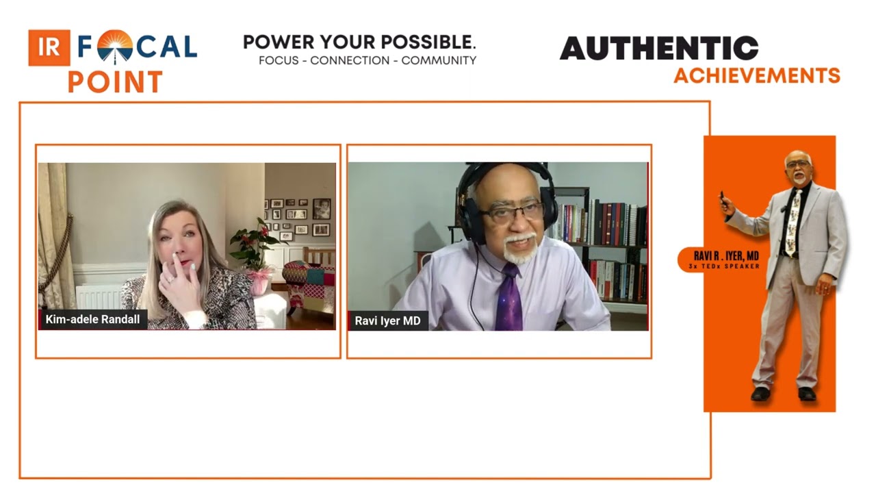 How Cognitive Alignment Transforms Your Life | Dr. Ravi Iyer-IR Focal Point & Kim Randall Adele