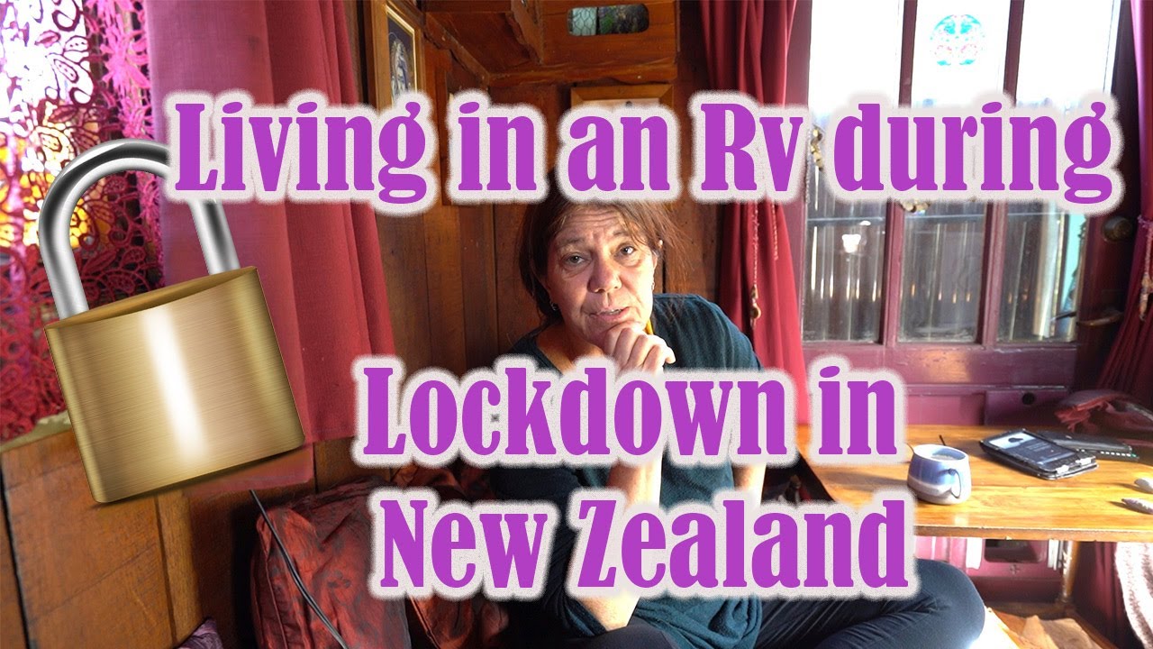 Lock down in an RV in New Zealand