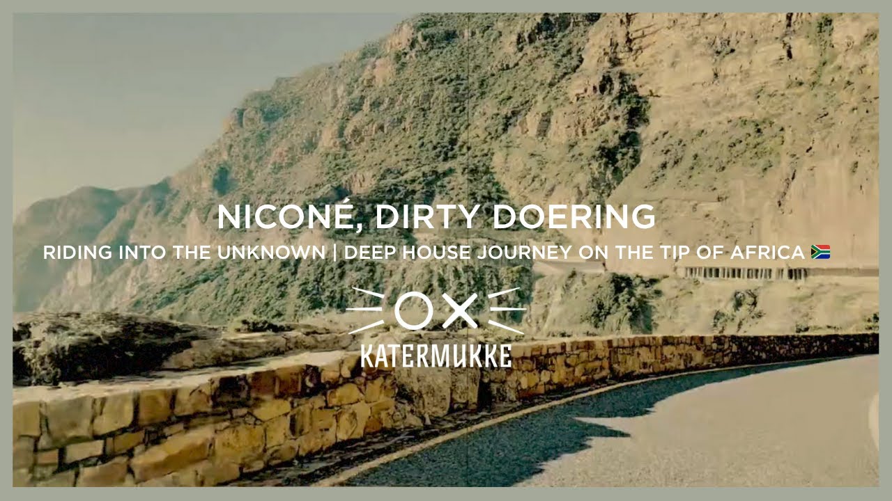 Niconé, Dirty Doering – Riding into the Unknown (Album Mix) | Deep House Drive on Chapman’s Peak