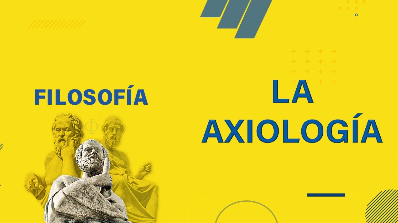 📚 𝑭𝑰𝑳𝑶𝑺𝑶𝑭𝑰𝑨 🔹 𝑳𝒂 𝒂𝒙𝒊𝒐𝒍𝒐𝒈í𝒂 🔸