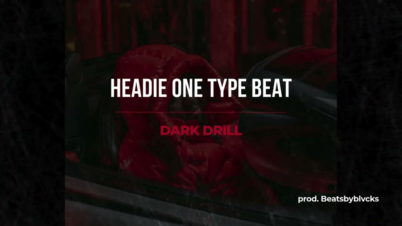 [FREE] HEADIE ONE TYPE BEAT 'SAY IT RIGHT' – DARK UK DRILL BEAT | 140 BPM DRILL