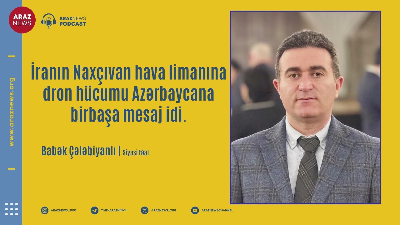 Panorama - Babək Çələbi ilə İran-ABŞ savaşı və bölgədəki son gəlişmələrin təhlili