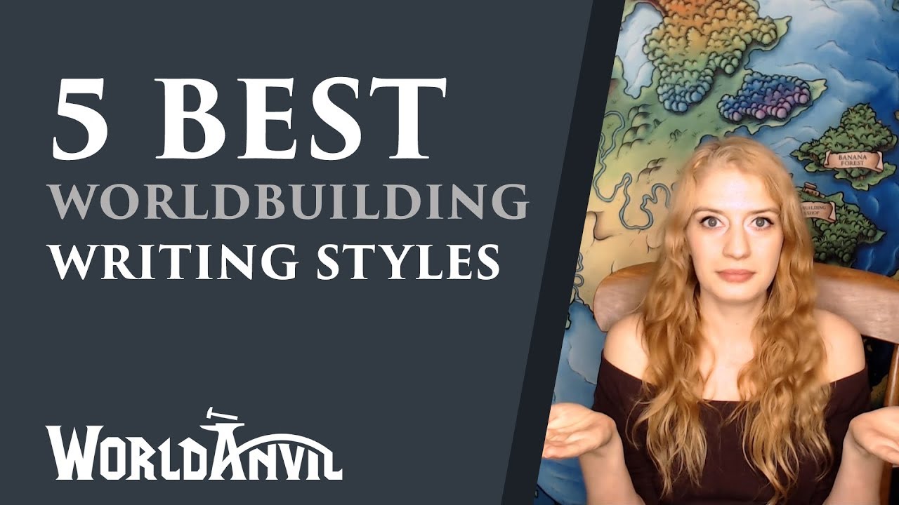 5 BEST styles of worldbuilding writing