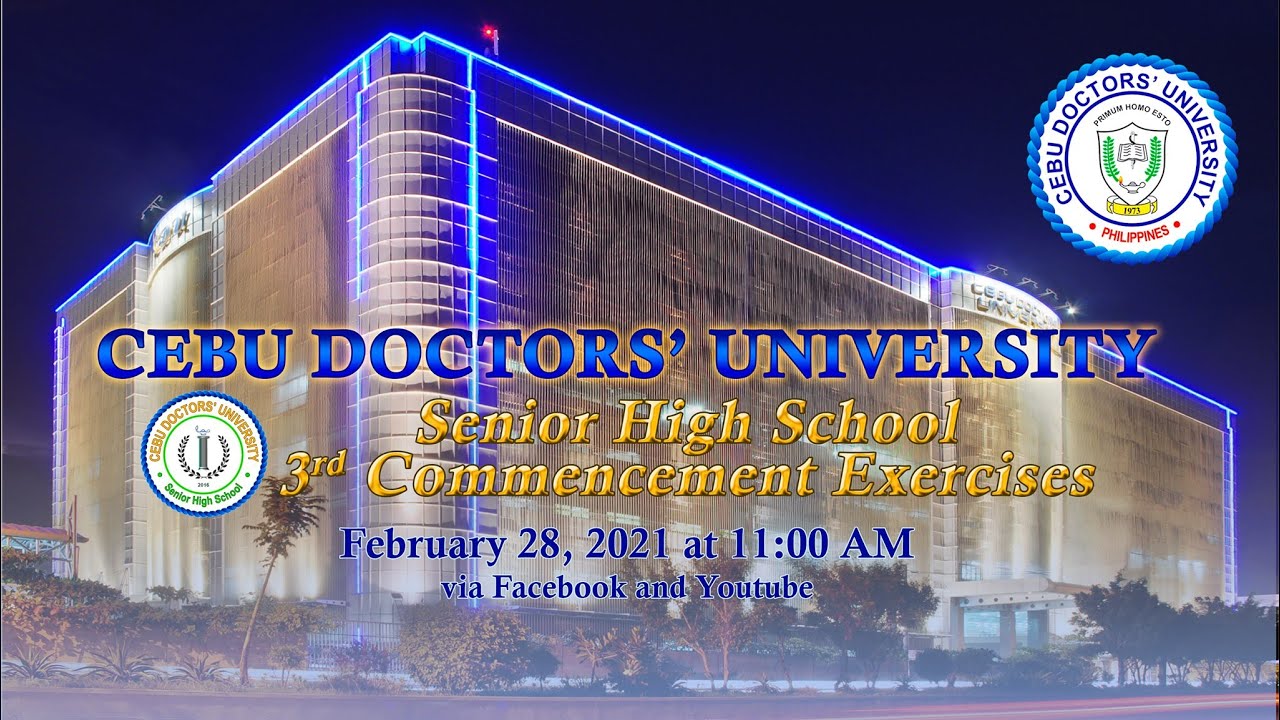 Cebu Doctors' University Senior High School 3rd Commencement Exercises