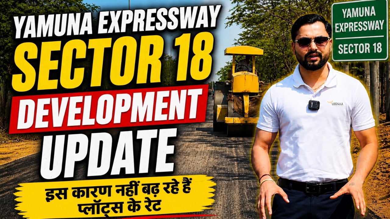 Yamuna Expressway Sector 18 Ka Sach 😱 Itni Tezi Se Development? | Ground Report | Itna Kaam Ho Gaya?