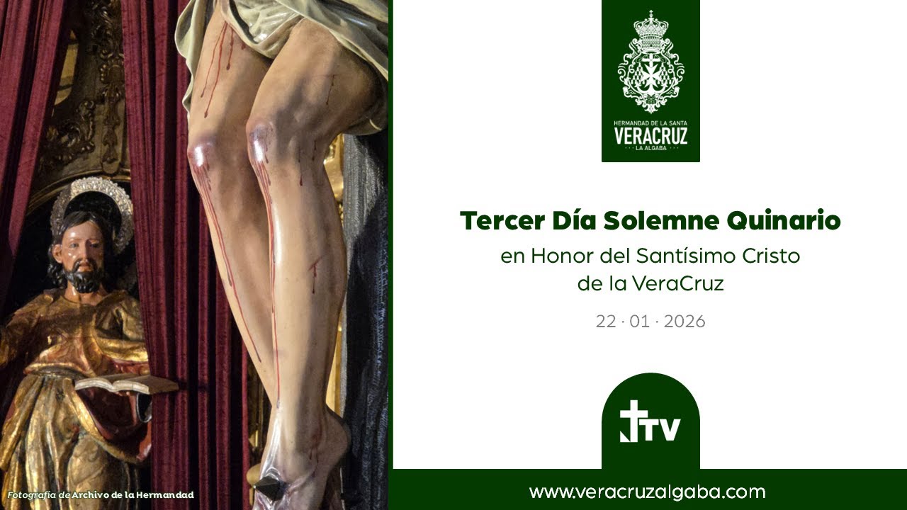 Tercer Día de Solemne Quinario Anual de Reglas 2026 - Hermandad de la Santa VeraCruz de La Algaba