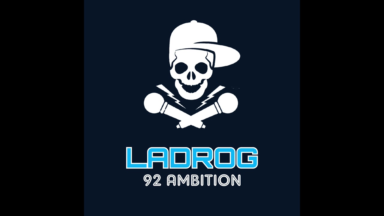 LaDroG - 92 AMBITION