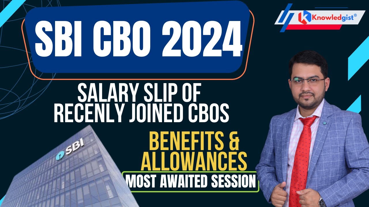 Live Salary Slip | SBI CBO 2023 | Recent Month Salary of Joined CBOs | Benefits & Allowances