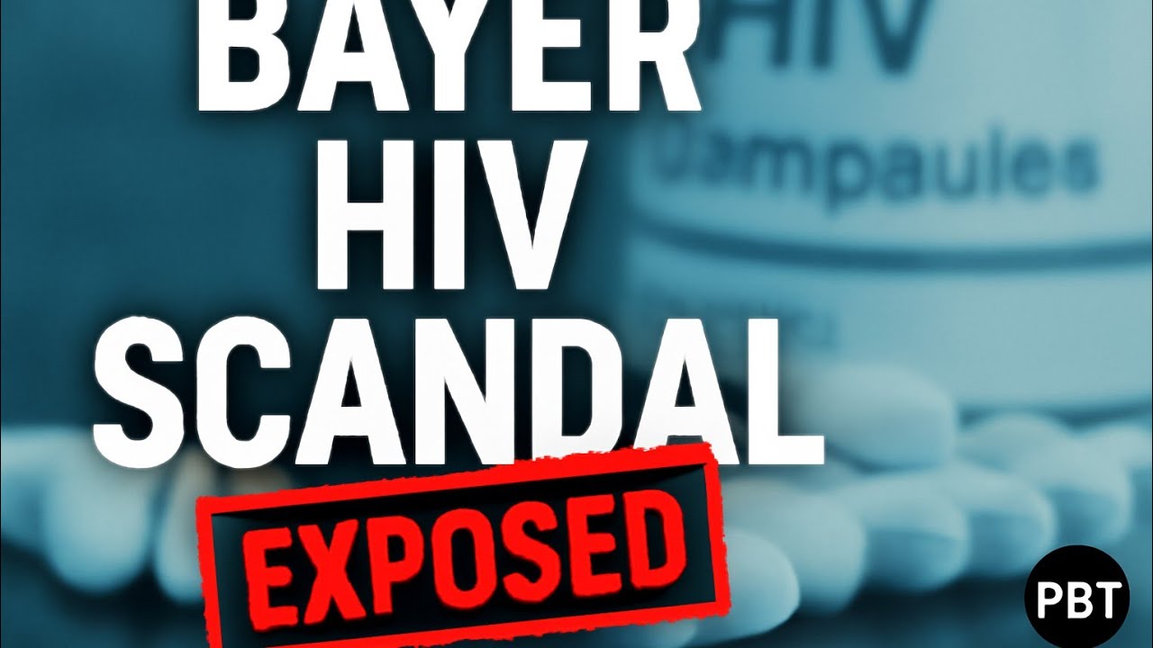 Bayer HIV‑Contaminated Drugs: How Bayer Sold Dangerous Drugs
