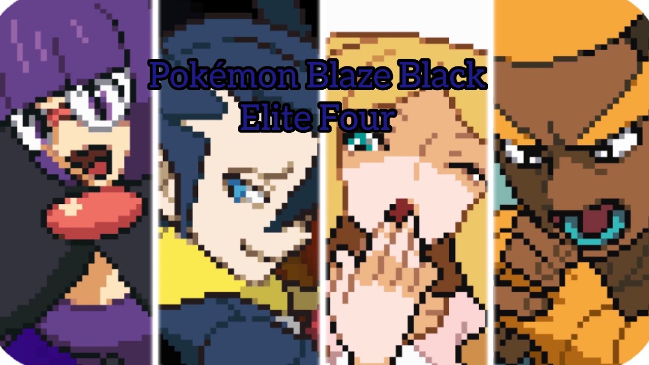 Pokemon Blaze Black All Elite Four Fights