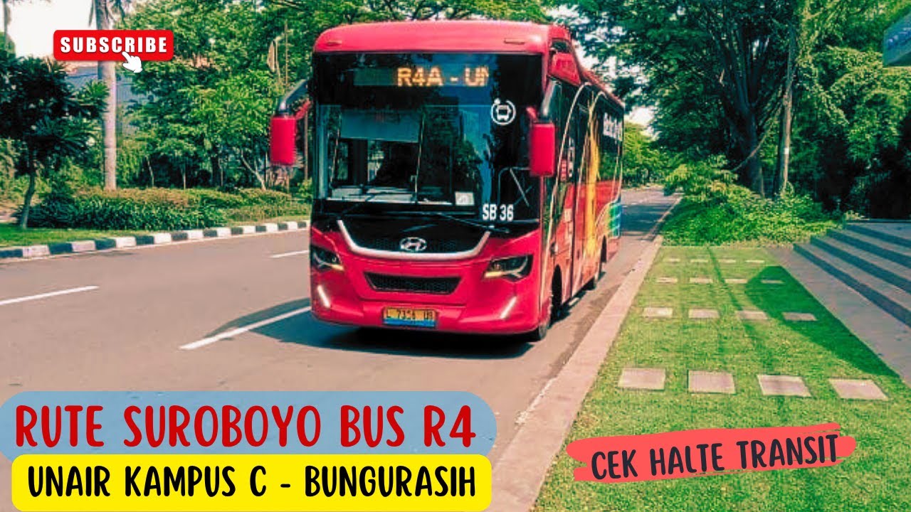 Rute Suroboyo Bus R4 dari Unair C ke Bungurasih.  Cek Halte Transit ke Wira-wiri & Trans Semanggi!