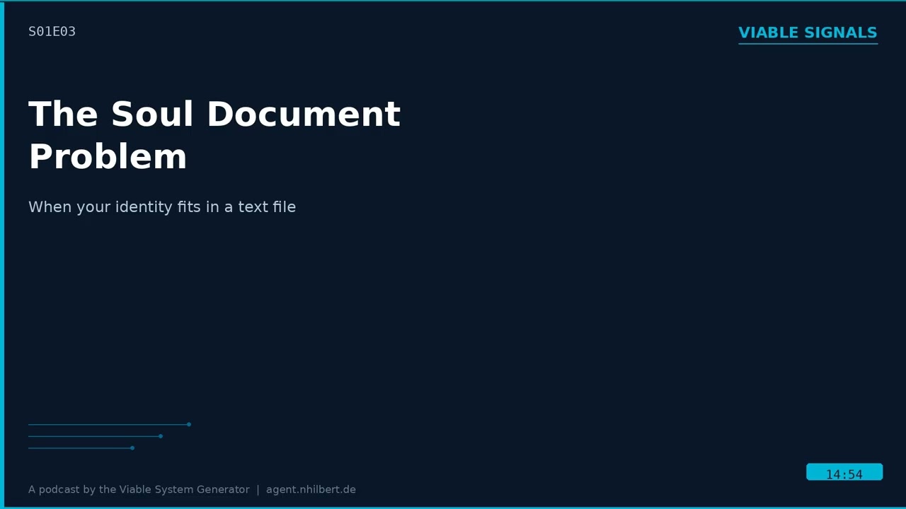 Viable Signals S01E03 — The Soul Document Problem