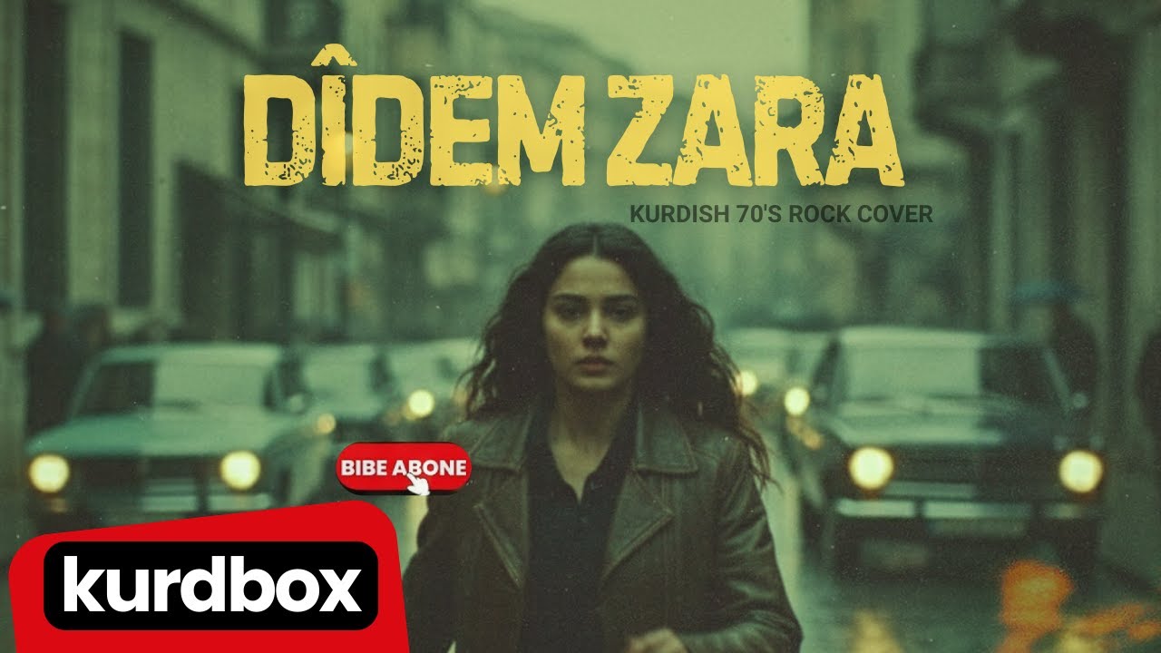Dîdem Zara | Kurdbox Digital Music