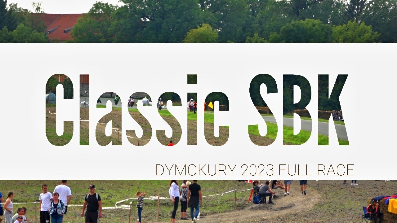 DYMOKURY 2023 - CLASSIC SBK + CLASSIC OPEN + CLASSIC LEGEND / FULL RACE #roadracing #czechrepublic
