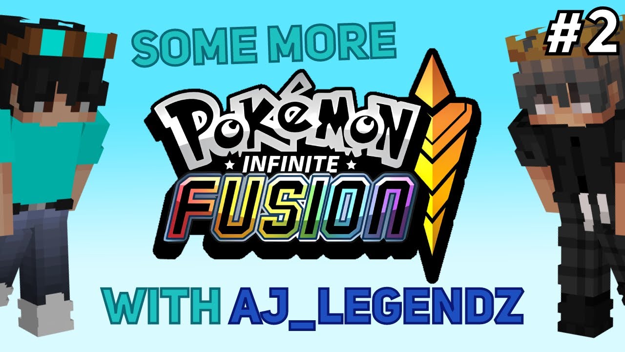 Mods' continued Pokémon Infinite Fusion shenanigans... | Variety Stream